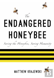 The Endangered Honeybee