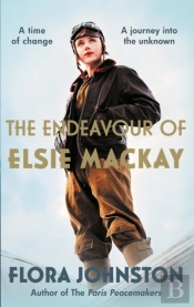The Endeavour Of Elsie Mackay