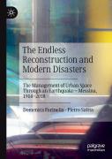 The Endless Reconstruction And Modern Disasters
