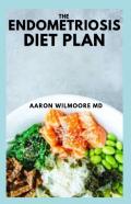 The Endometriosis Diet Plan