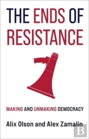 The Ends Of Resistance