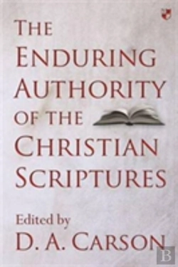 Bertrand.pt - The Enduring Authority Of The Christian Scriptures