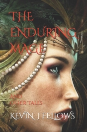 The Enduring Mage And Other Tales