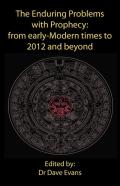 The Enduring Problems With Prophecy