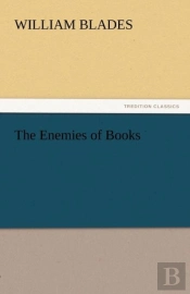 The Enemies Of Books