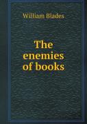 The Enemies Of Books
