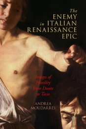 The Enemy In Italian Renaissance Epic
