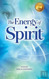 The Energy Of Spirit
