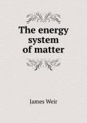 The Energy System Of Matter