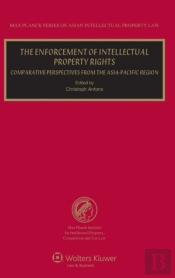 The Enforcement Of Intellectual Property Rights
