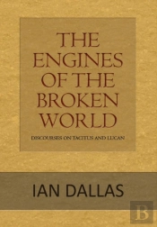 The Engines Of The Broken World