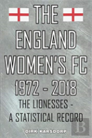 The England Women'S Fc 1972-2018