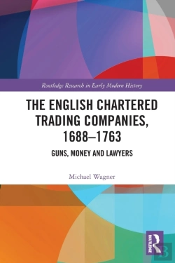Bertrand.pt - The English Chartered Trading Companies, 1688-1763