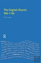 The English Church, 940-1154