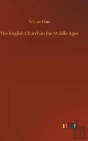 The English Church In The Middle Ages