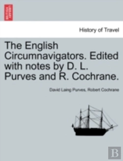 Bertrand.pt - The English Circumnavigators. Edited With Notes By D. L. Purves And R. Cochrane.