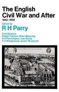 The English Civil War And After, 1642-1658