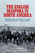 The English Diaspora In North America