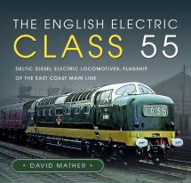 The English Electric Class 55