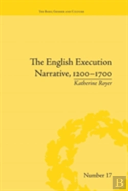 Bertrand.pt - The English Execution Narrative, 1200â€“1700