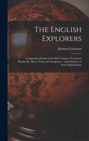The English Explorers (Microform) : Comp