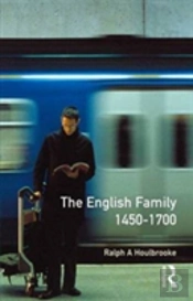 The English Family 1450 - 1700