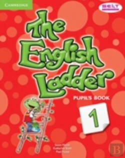 Bertrand.pt - The English Ladder Level 1 Pupil'S Book
