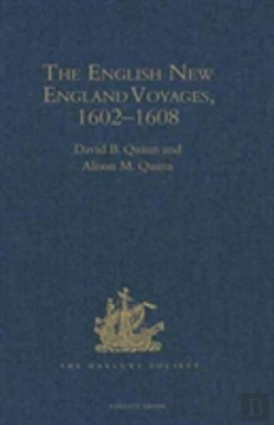 Bertrand.pt - The English New England Voyages, 1602-1608