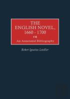 The English Novel, 1660-1700