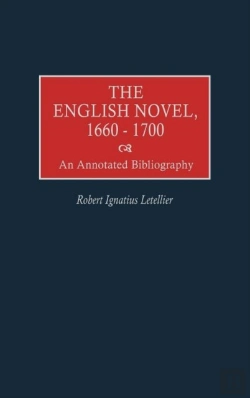 Bertrand.pt - The English Novel, 1660-1700