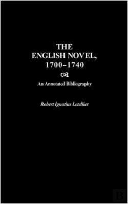 Bertrand.pt - The English Novel, 1700-1740