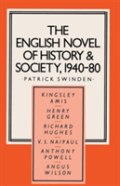 The English Novel Of History And Society, 1940-80