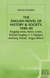 The English Novel Of History And Society, 1940â€“80