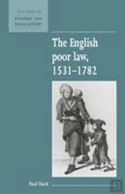 Bertrand.pt - The English Poor Law, 1531â€“1782