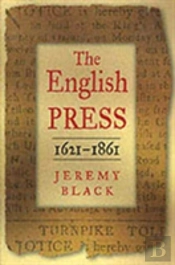The English Press, 1621-1861