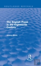 The English Press In The Eighteenth Century (Routledge Revivals)