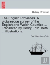 The English Provinces. A Picturesque Sur