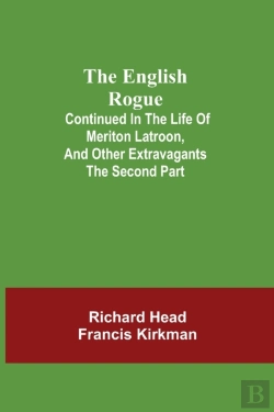 Bertrand.pt - The English Rogue  Continued In The Life