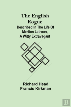 Bertrand.pt - The English Rogue  Described In The Life