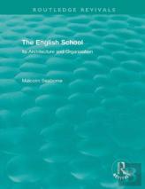 The English School (Volumes I And Ii)