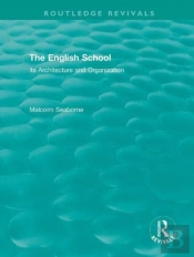 The English School (Volumes I And Ii)