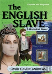 The English Slave