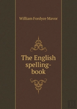 Bertrand.pt - The English Spelling-Book