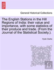 The English Stations In The Hill Regions Of India