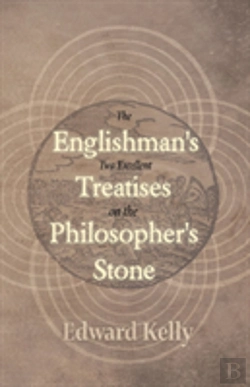 Bertrand.pt - The Englishman'S Two Excellent Treatises On The Philosopher'S Stone