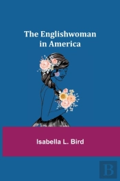 The Englishwoman In America