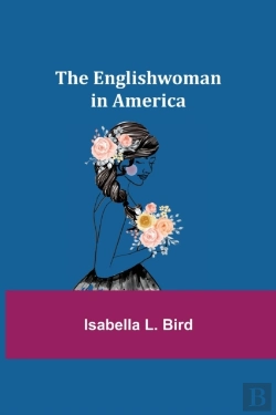 Bertrand.pt - The Englishwoman In America