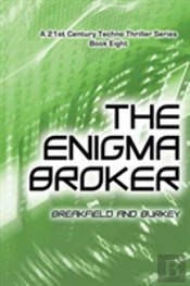 The Enigma Broker