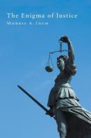 The Enigma Of Justice