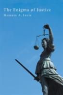 The Enigma Of Justice